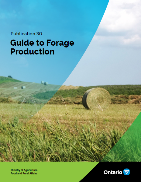 NEW! Publication 30: Guide to Forage Production